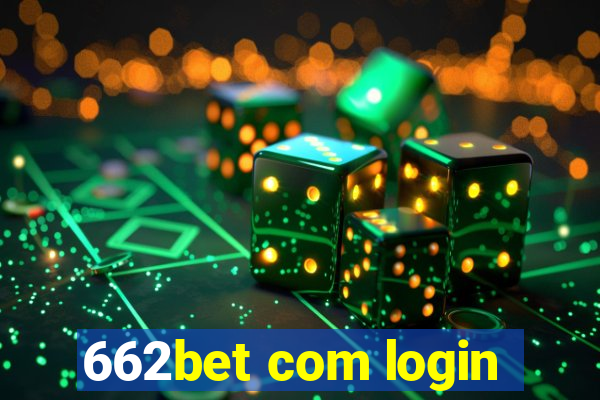 662bet com login