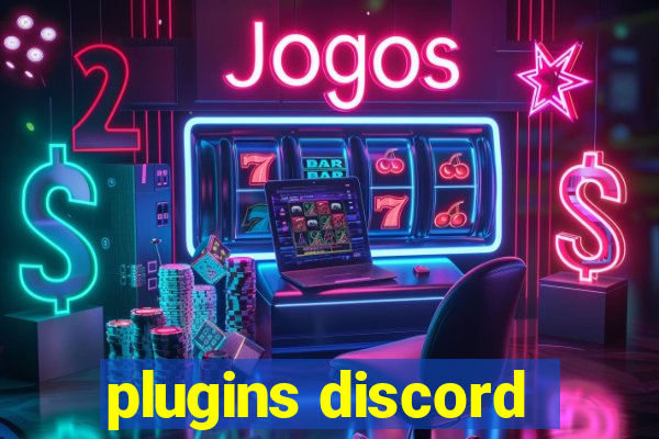 plugins discord