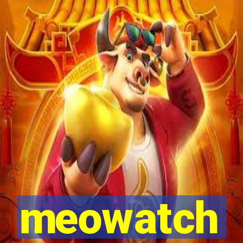 meowatch