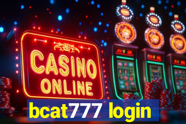 bcat777 login