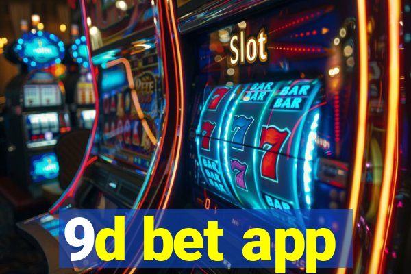 9d bet app