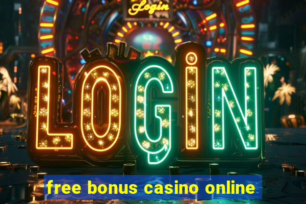 free bonus casino online