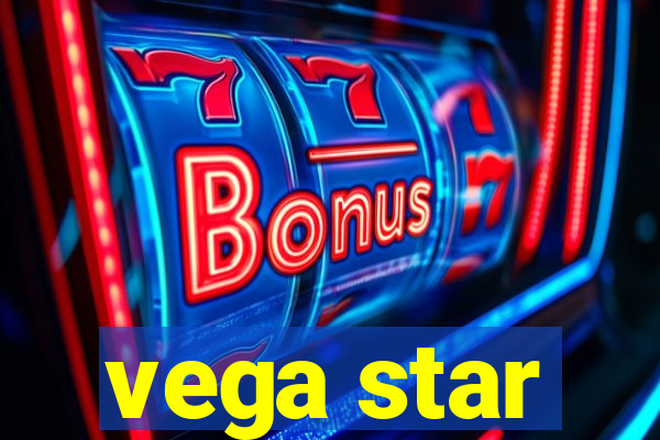 vega star