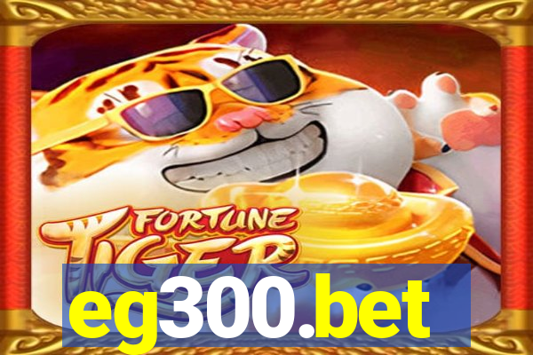 eg300.bet