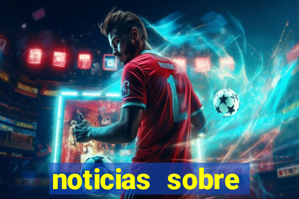 noticias sobre jogos de futebol