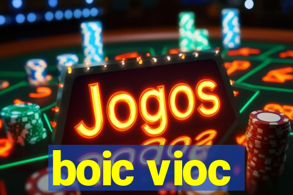 boic vioc