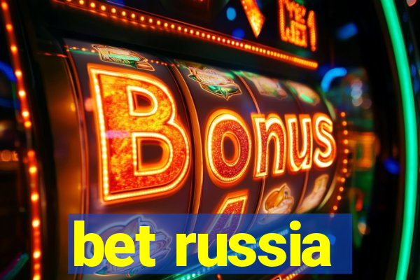 bet russia