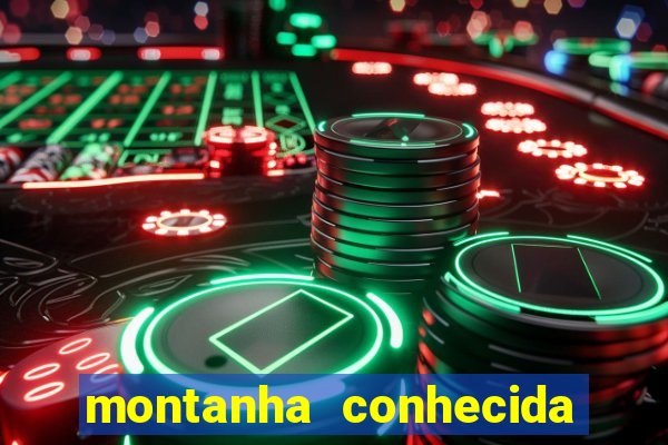 montanha conhecida como colosso