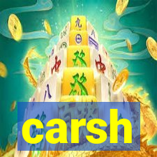 carsh