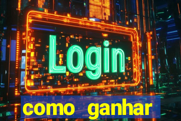 como ganhar dinheiro no slot casino