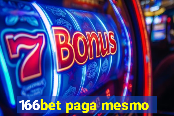 166bet paga mesmo