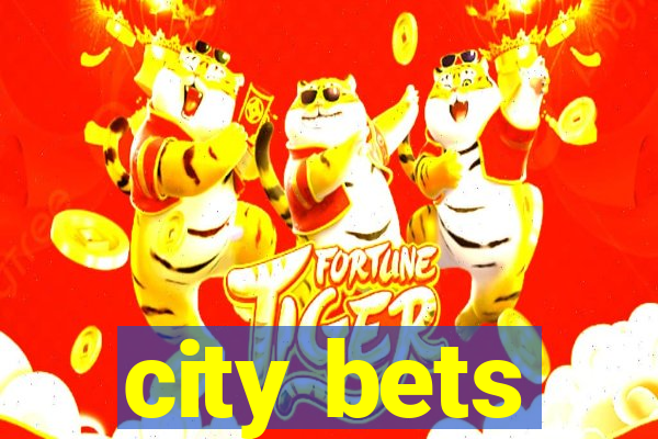 city bets