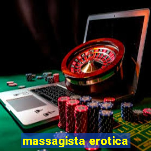 massagista erotica