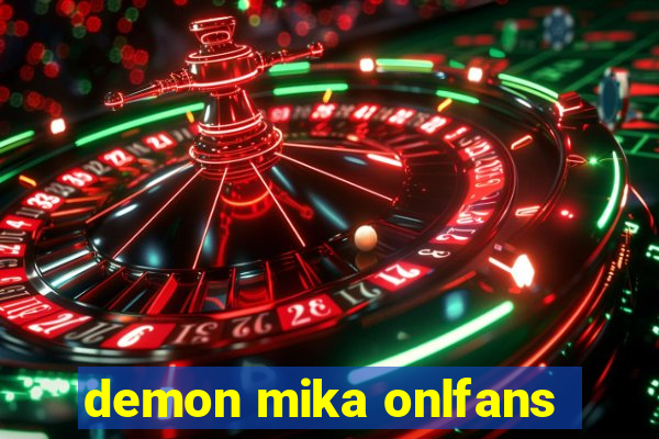 demon mika onlfans