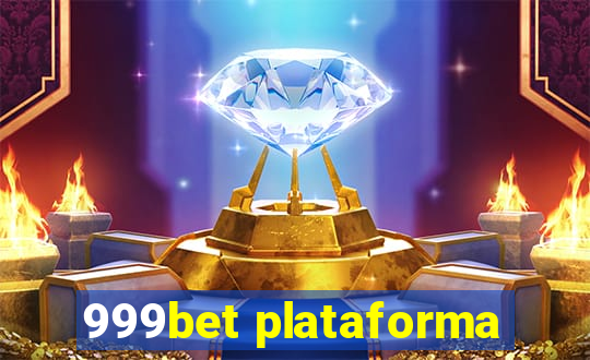 999bet plataforma