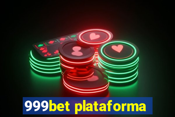 999bet plataforma