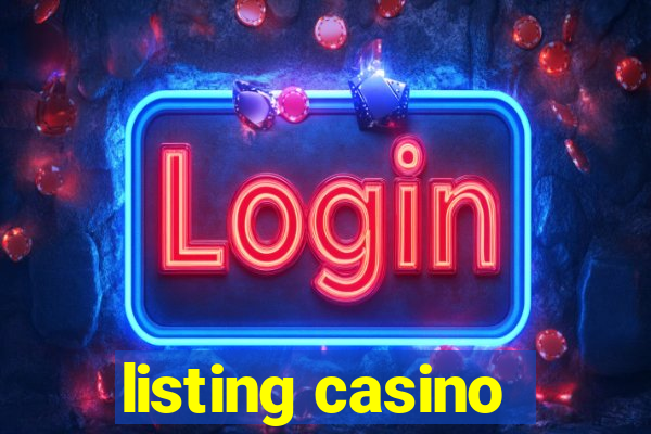 listing casino