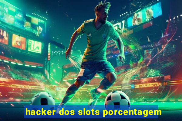 hacker dos slots porcentagem