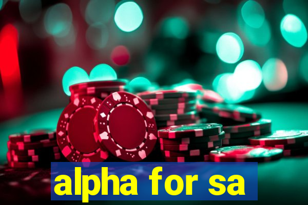 alpha for sa