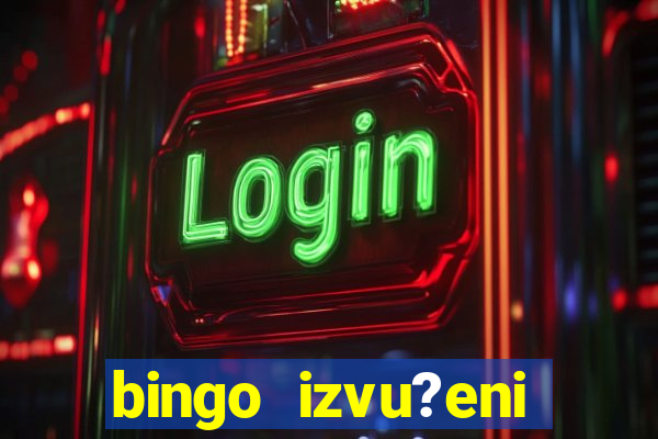 bingo izvu?eni brojevi zadnje kolo