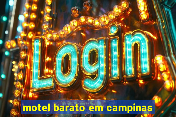 motel barato em campinas