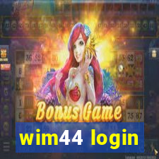 wim44 login