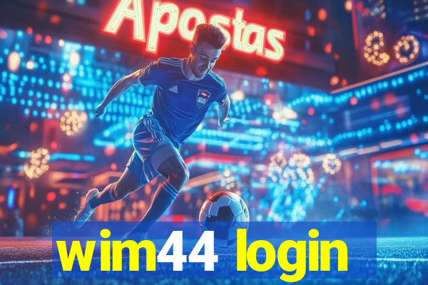 wim44 login