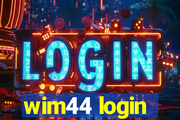 wim44 login