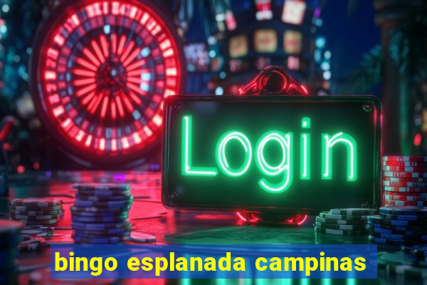 bingo esplanada campinas