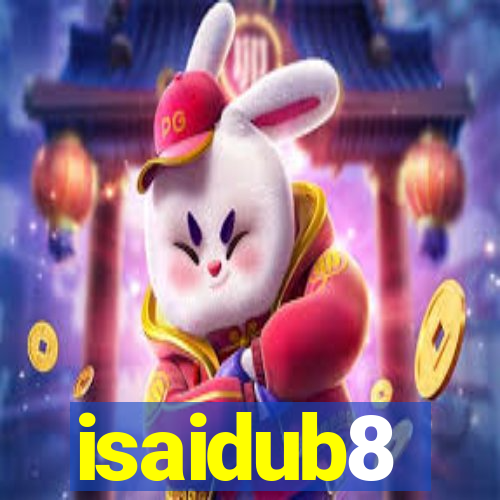 isaidub8