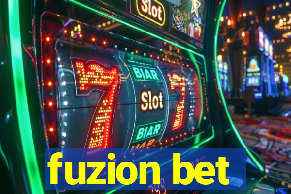 fuzion bet