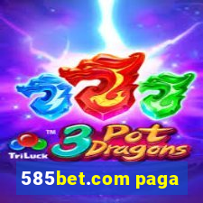 585bet.com paga