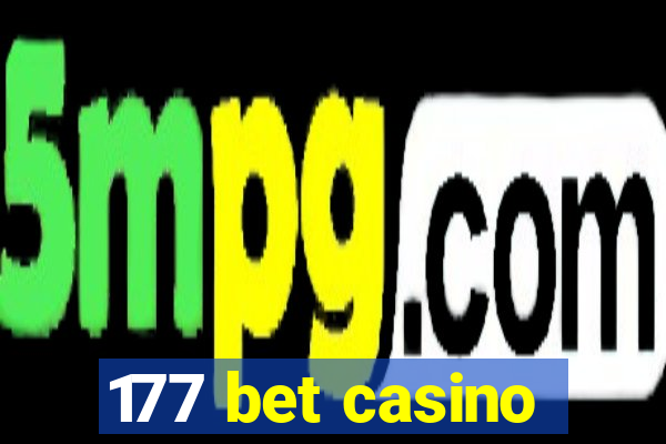 177 bet casino