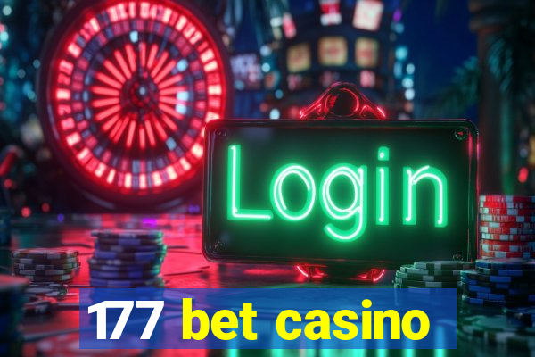 177 bet casino