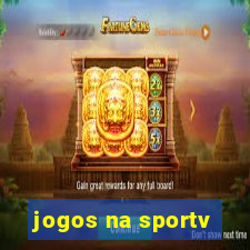 jogos na sportv