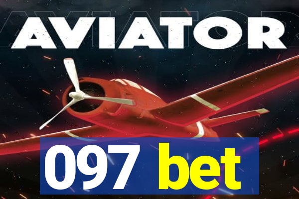 097 bet