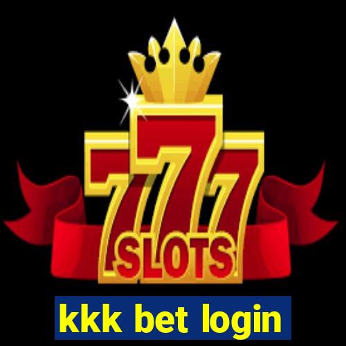 kkk bet login