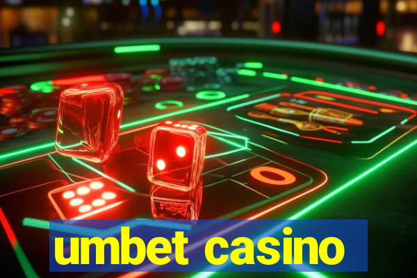 umbet casino