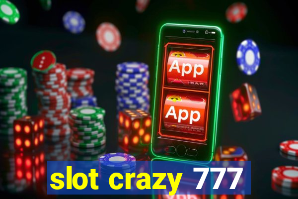 slot crazy 777