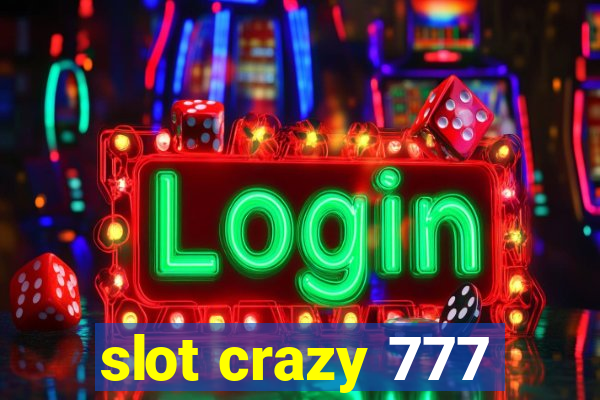 slot crazy 777