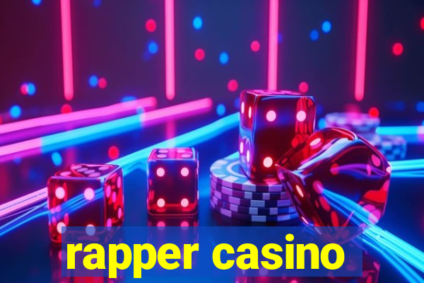 rapper casino