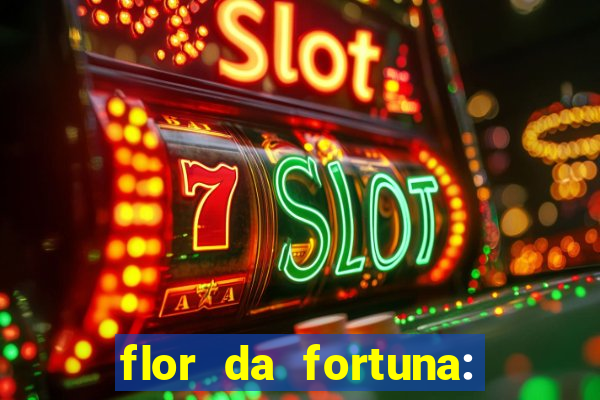 flor da fortuna: como cuidar