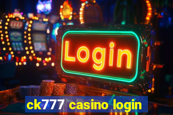 ck777 casino login