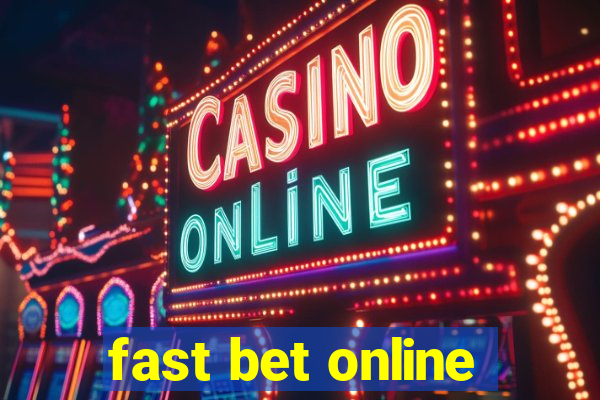 fast bet online