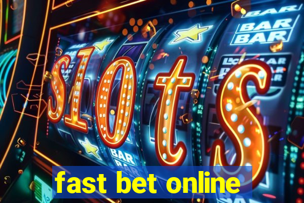 fast bet online