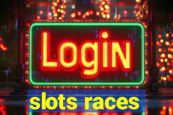 slots races