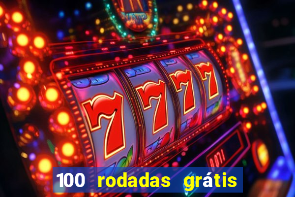 100 rodadas grátis sem depósito