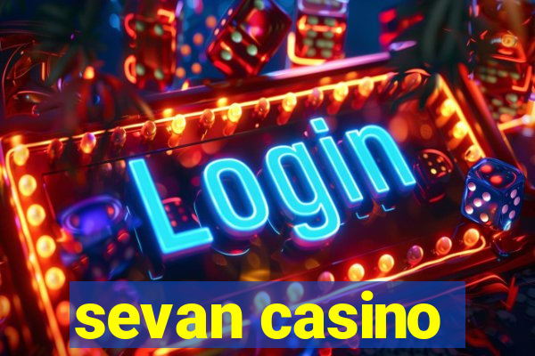 sevan casino