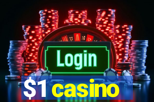 $1 casino