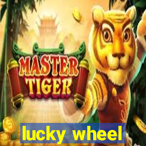 lucky wheel